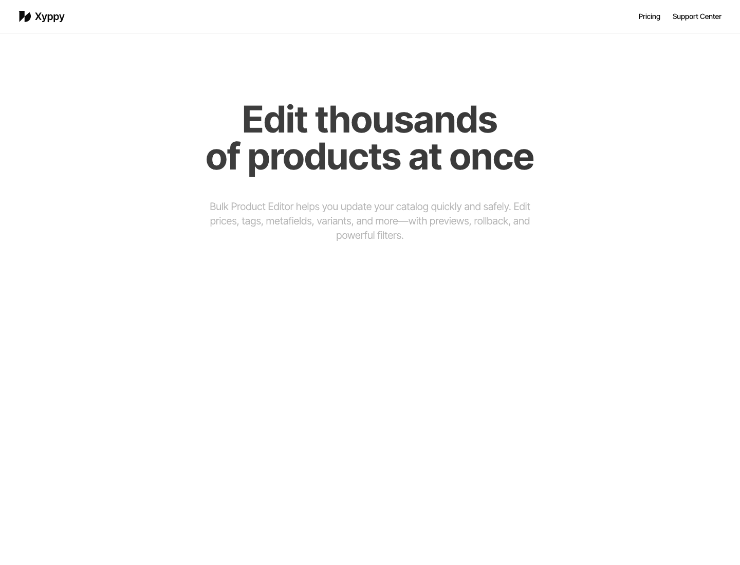 Xyppy Bulk Product Editor public marketing homepage.